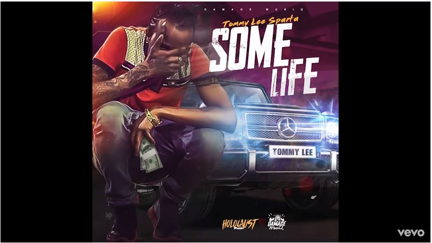 Tommy Lee Sparta – Some Life (Prod. By Damage Musiq)
