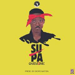 Supa – Ghana2Pac (Prod by B2)